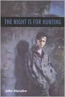 The Night Is for Hunting (Tomorrow Series #6)