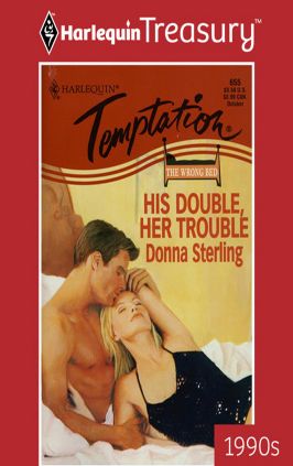 Free download books in english pdf His Double, Her Trouble by Donna Sterling in English