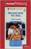 Pregnant with His Child...