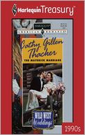 The Maverick Marriage (Wild West Weddings Series)