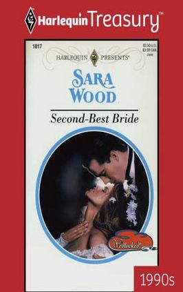 Free mobile ebooks jar download Second-Best Bride  English version by Sara Wood 9781459276406