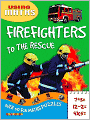 Firefighters to the Rescue