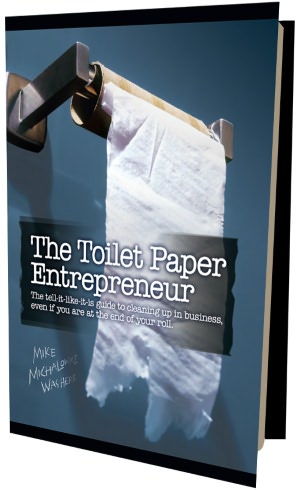 The Toilet Paper Entrepreneur