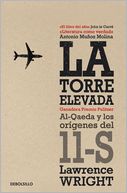 La torre elevada: Al-Qaeda y los origenes del 11-S