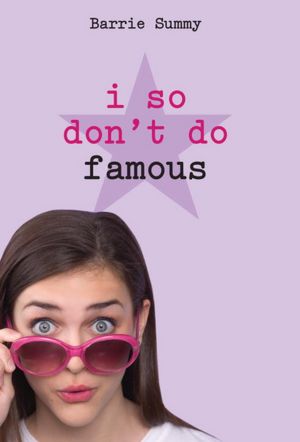 I So Don't Do Famous