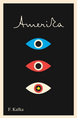Amerika (The Missing Person) A New Translation, Based on the Restored Text