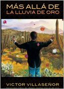 Mas alla de la lluvia de Oro