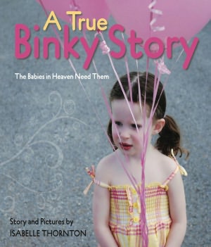 A True Binky Story