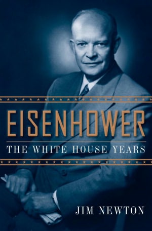 Eisenhower: The White House Years