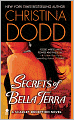 Secrets of Bella Terra (Bella Terra Deception Series #1)
