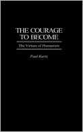 The Courage To Become