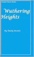 Wuthering Heights (A Classics Series Book error free transcription)