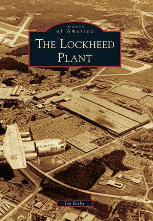 The Lockheed Plant, Georgia (Images of America Series)