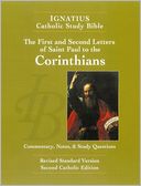 Ignatius Catholic Study Bible: The First and Second Letters of St. Paul to the Corinthians
