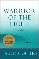 Warrior of the Light: A Manual