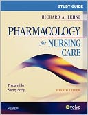 Study Guide for Pharmacology for Nursing Care