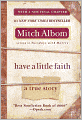 Have a Little Faith: A True Story