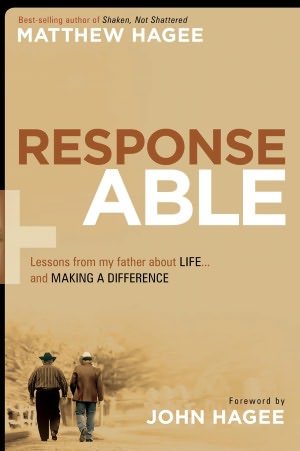 Response-Able: What my father taught me about life and making a difference