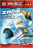Zane: Ninja of Ice (Lego Ninjago Chapter Book Series #2)