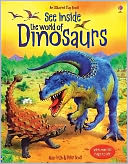See Inside the World of Dinosaurs