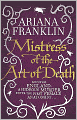 Mistress of the Art of Death