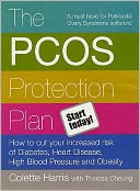 Pcos Protection Plan: How to Cut Your Increased Risk of Diabetes, Heart Disease, High Blood Pressure and Obesity