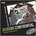 Dickens Confidential: Railway Kings & Darker Than You Think: BBC Radio Crimes Series