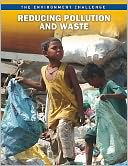 Reducing Pollution and Waste