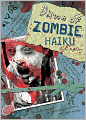 Dawn of Zombie Haiku