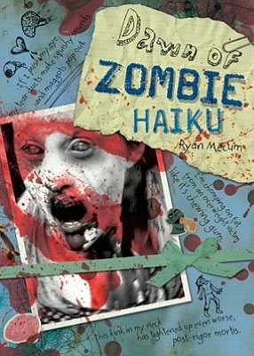 Dawn of Zombie Haiku