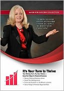 It's Your Turn to Thrive: Your Money, Your Life, Your Choice - Essential Steps to Financial Success
