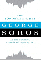 The Soros Lectures: At the Central European University