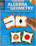 Algebra And Geometry, Gr.K - Math Games Galore