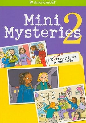 Mini Mysteries 2: 20 More Tricky Tales to Untangle
