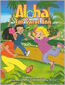 Aloha for Carol Ann