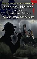 Sherlock Holmes and the Hentzau Affair