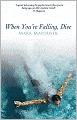 When You're Falling, Dive