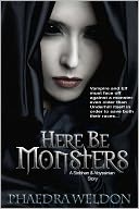 Here Be Monsters