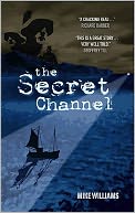 The Secret Channel