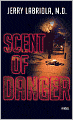 Scent of Danger