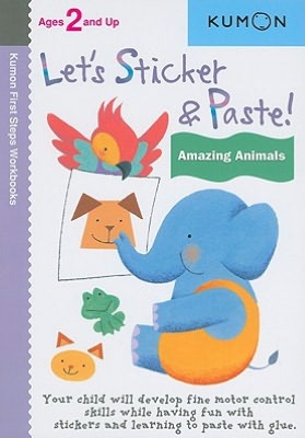 Let's Sticker and Paste Amazing Animals