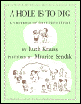 A Hole Is to Dig