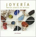 Joyeria. Manual practico. Tecnicas