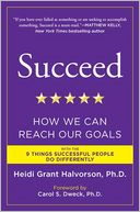 Succeed: How We Can Reach Our Goals