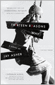 Thirteen Reasons Why (Turtleback School & Library Binding Edition)
