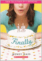 Finally (Turtleback School & Library Binding Edition)