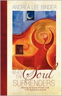 When the Soul Surrenders
