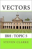 Vectors: IBH Topic 5