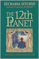The 12th Planet: Book I of the Earth Chronicles