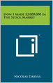 How I Made $2,000,000 In The Stock Market
